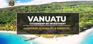 Vanuatu Citizenship by Investment Visa Your Path to Global Mobility